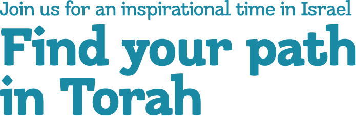 join us for an inspirational time in israel find your path in torah